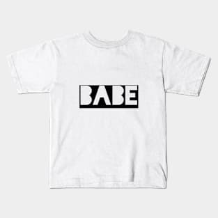 BABE Kids T-Shirt